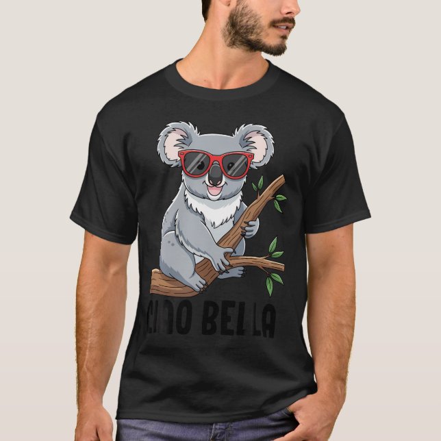 Ciao Bella Koala T-Shirt (Front)