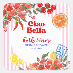 Ciao bella la dolce vita Italian Bridal Shower Square Sticker