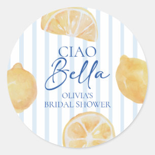 Ciao Bella Lemon Bridal Shower Classic Round Sticker
