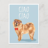 Ciao Ciao says the Chow Chow Dog Funny Pun
