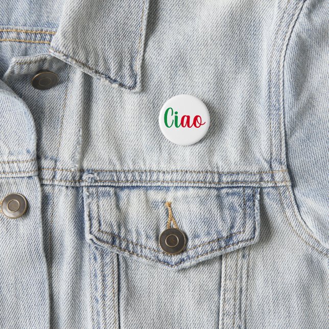 Ciao - handwritten greeting in Italian 1 Inch Round Button (In Situ)