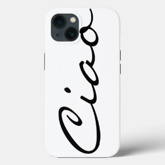 Ciao hello Italian funny hipster trendy modern Cas iPhone 13 Case