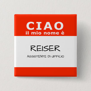 CIAO il mio nome e 2 Inch Square Button