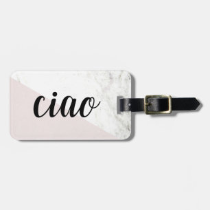 Ciao   Italian Hello and Goodbye on Marble Look Luggage Tag