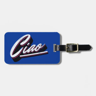 Ciao text design luggage tag