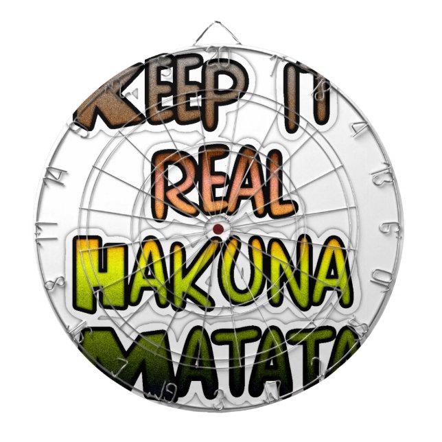 Cible De Fléchettes Inspiration Art "Keep It Real Hakuna Matata" (Devant)