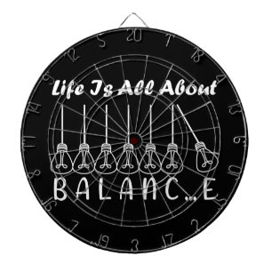 Cible De Fléchettes La vie est tout sur l'équilibre inspiration motiva