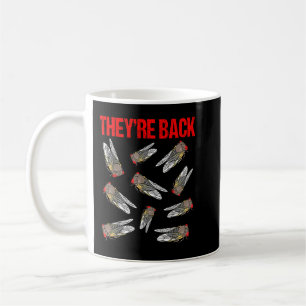 Cicada Brood X Theyre Back Cicadas T Kids Coffee Mug