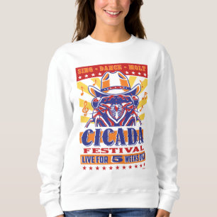 Cicada Country Music Festival Sweatshirt