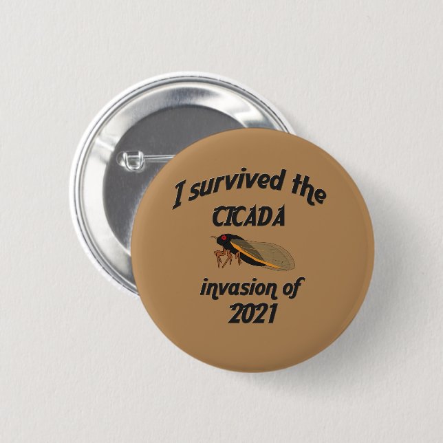 Cicada Invasion 2 Inch Round Button (Front & Back)