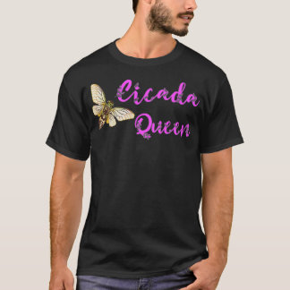 Cicada Queen Magicicada Swarm Insect Invasion T-Shirt