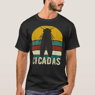 Cicadas Funny Insect Lover  Retro Vintage Cicada T-Shirt