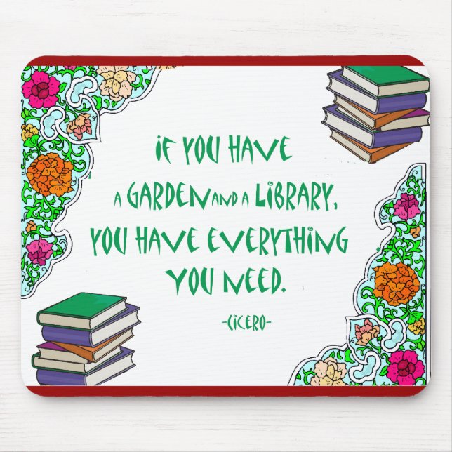 Cicero's quote on libraries mouse pad (Front)