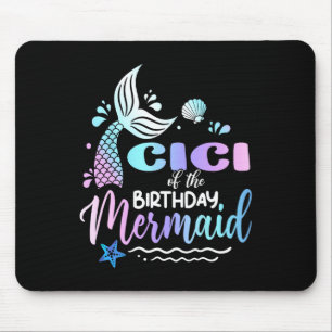 Cici Of The Birthday Mermaid Family Matching  Mouse Pad