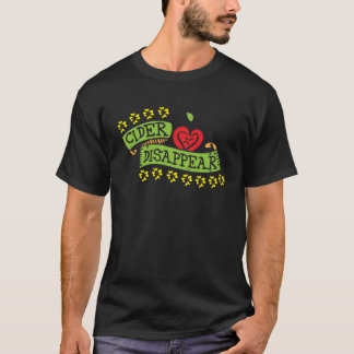 Cider Disappear Vinegar Condiment T-Shirt