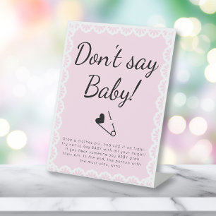 Cielito Lindo Don't Say Baby Pink Baby Shower Pedestal Sign