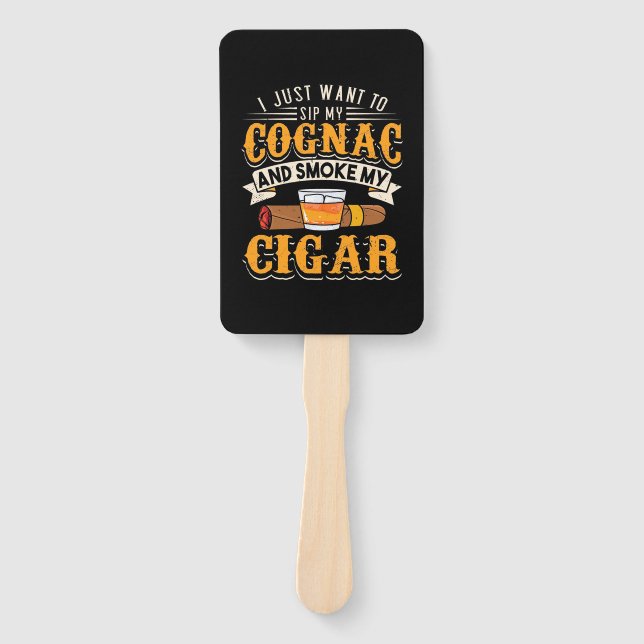 Cigar Lover | My Cognac And Smoke My Cigar Hand Fan (Front)
