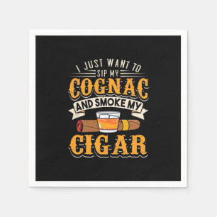 Cigar Lover My Cognac And Smoke My Cigar Napkin