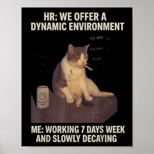 Cigarette Kitten Funny Smoking Cat Meme Work-life Poster