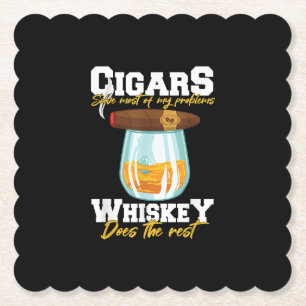 Cigars Solve Most Of My Problems Whiskey Paper Coaster