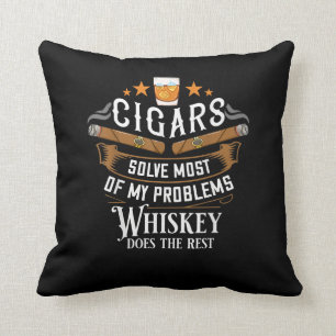 Cigars Solve Most Of My Problems Whiskey Throw Pillow