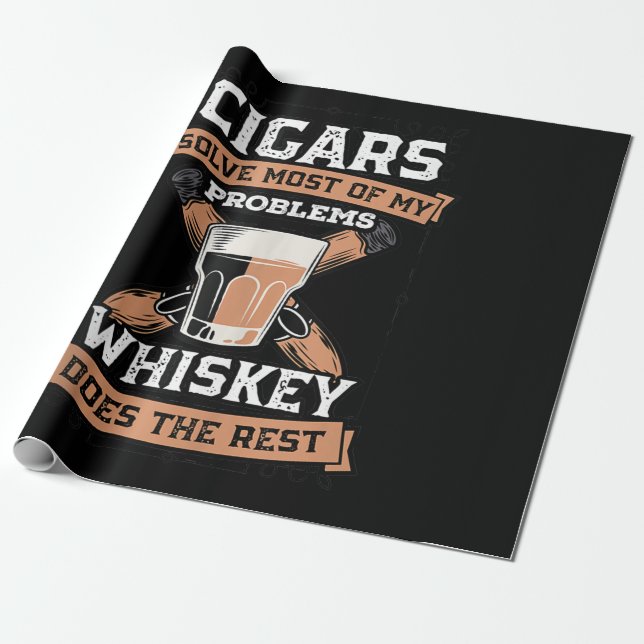 Cigars Solve Most Of My Problems Whiskey Wrapping Paper (Unrolled)