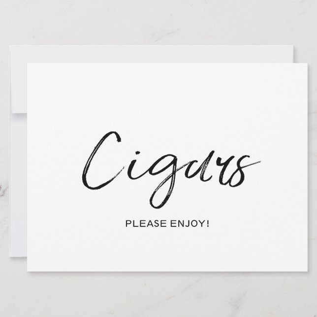 "Cigars" Wedding Sign | Stylish Hand Lettered Invitation (Front)