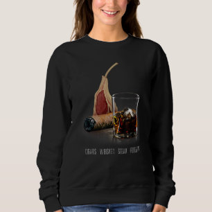 Cigars Whiskey Steak Freedom  Smokers Humidor Sweatshirt