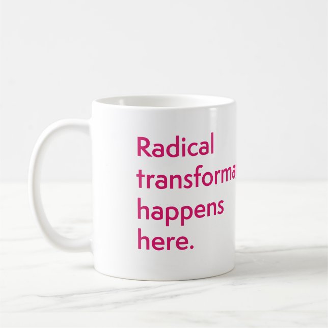 CIIS radical transformation Mug (Gauche)