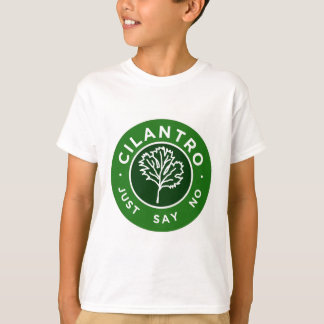 Cilantro - Just Say No T-Shirt