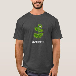 Cilantropist - Cute Cilantro Pun T-Shirt