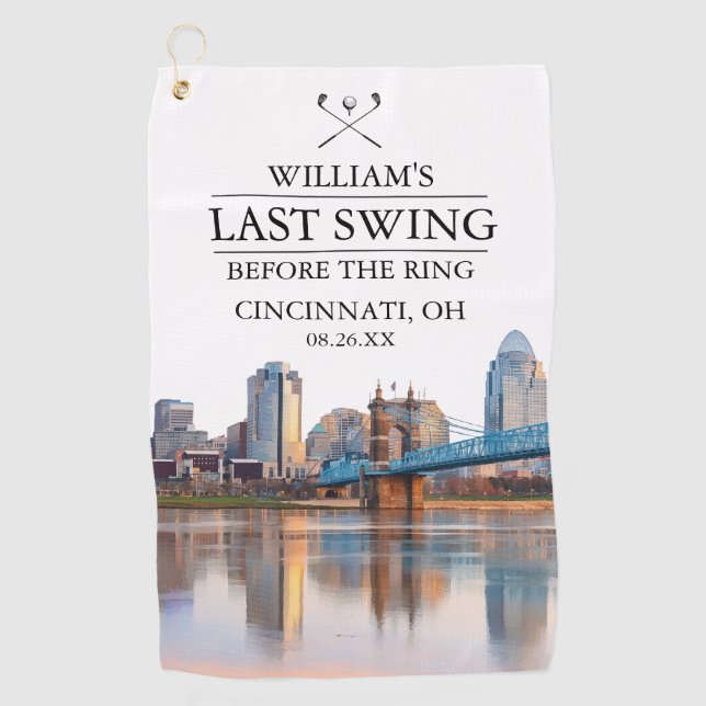 Cincinnati Last Swing Before the Ring Bachelor Golf Towel (Front)
