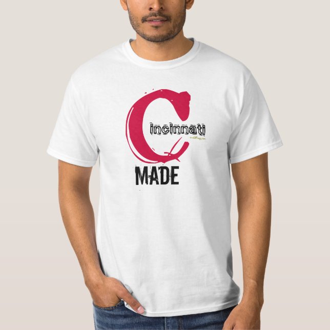 Cincinnati Made T-Shirt (Front)