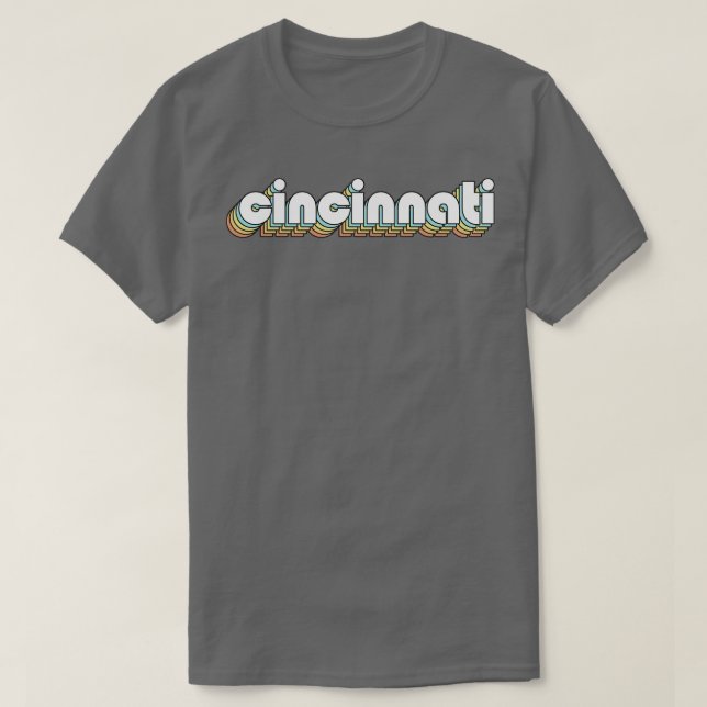 Cincinnati Retro Rainbow Typography Faded Style T-Shirt (Design Front)