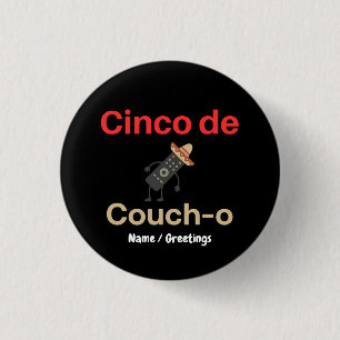 Cinco de Couch-o Remote Control Sombrero Funny 1 Inch Round Button