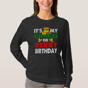 Cinco De Derby Mayo Birthday Cute Mayo Costume Men T-Shirt