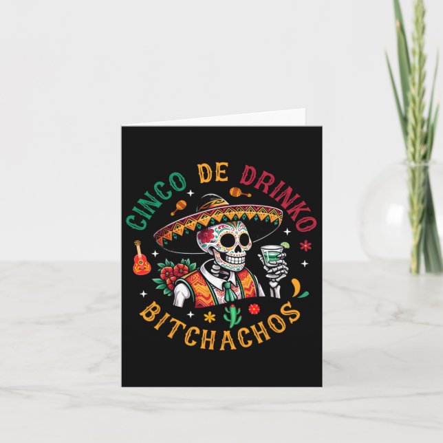 Cinco De Drinko Achos Funny Cinco De Mayo Drinking Card (Front)