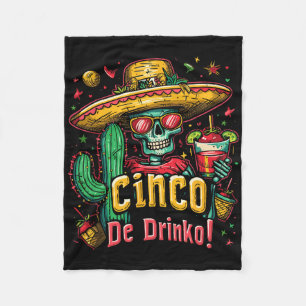 Cinco De Drinko Mexican Skull Fiesta 5 De Mayo Dri Fleece Blanket