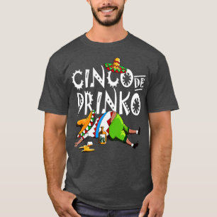 Cinco De Drinko Mexican Sombrero Moustache Mexico  T-Shirt