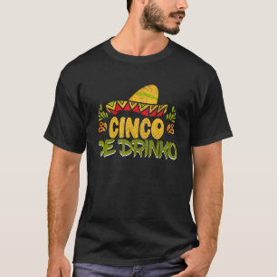 Cinco De Drinko Taco Party  Cinco De Mayo Fiesta M T-Shirt