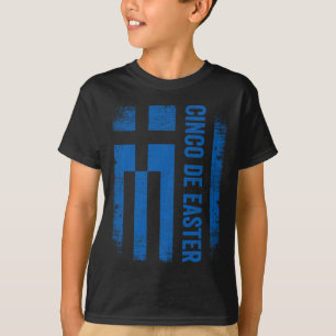 Cinco De Easter Funny Cinco De Mayo Greece Flag Gr T-Shirt