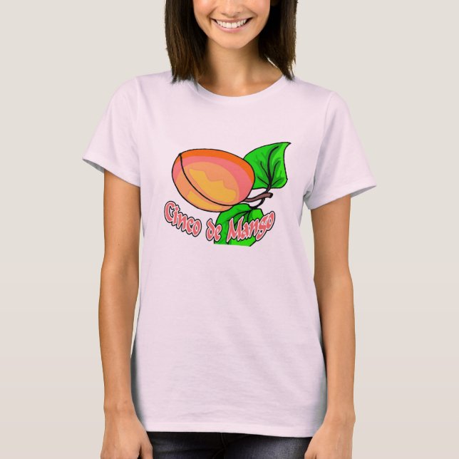Cinco de Mango T-Shirt (Front)