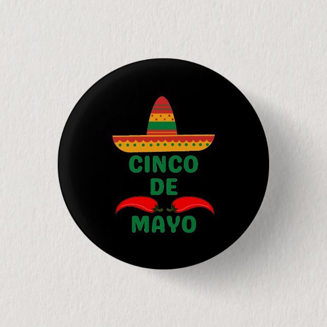 Cinco De Mayo 1 Inch Round Button (Front)