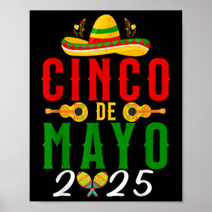 Cinco De Mayo 2025 Fiesta Party Mexican 5 De Mayo  Poster