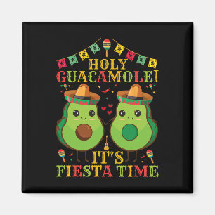 Cinco De Mayo Avocado Holy Guacamole It's Fiesta T Magnet