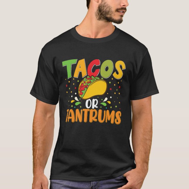 Cinco De Mayo, Buritos , Mexico Tacos and Avocado  T-Shirt (Front)