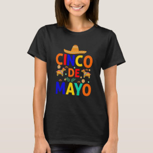 Cinco De Mayo Burritos Mexico Tacos and Avocado  7 T-Shirt