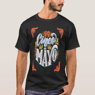 Cinco De Mayo Burritos Mexico Tacos and Avocado T-Shirt