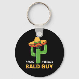 Cinco De Mayo Byld Cactus Nacho Average Byld Guy Keychain