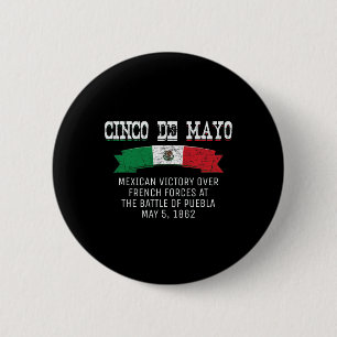 Cinco De Mayo Byttle Of Puebla May 5 Cinco De Mayo 2 Inch Round Button